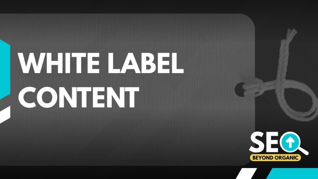 What Is White Label Content?